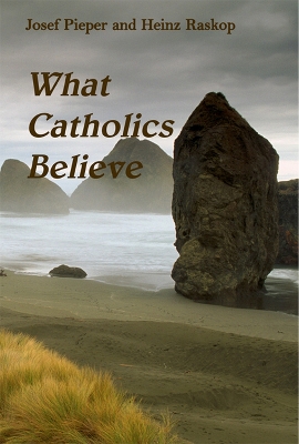 Book cover for What Catholics Believe