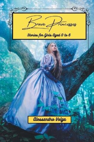 Cover of Brave Princesses