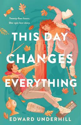 Book cover for This Day Changes Everything