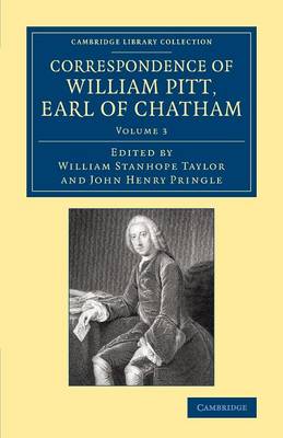 Book cover for Correspondence of William Pitt, Earl of Chatham: Volume 3