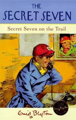 Cover of Secret Seven On The Trail