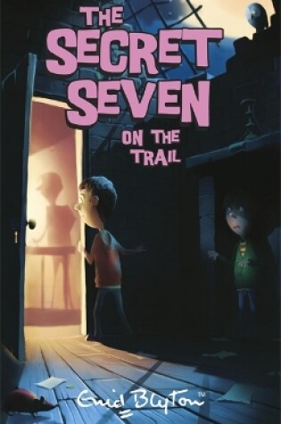 Cover of Secret Seven On The Trail