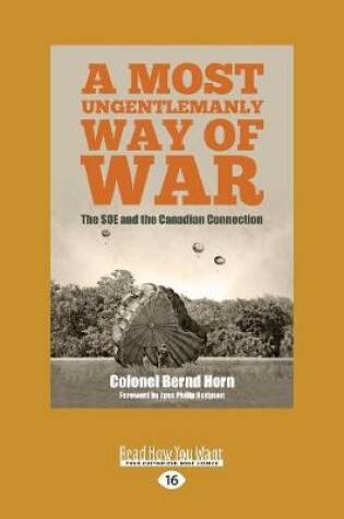 Cover of A Most Ungentlemanly Way of War