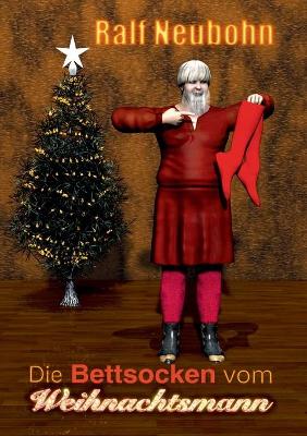 Book cover for Die Bettsocken vom Weihnachtsmann