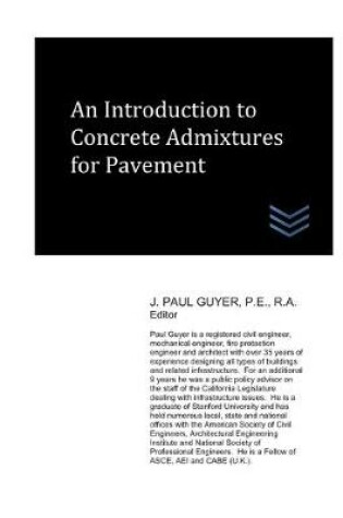 Cover of An Introduction to Concrete Admixtures for Pavement