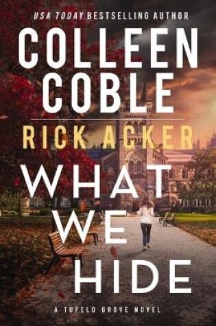 Cover of What We Hide
