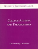 Book cover for Student Solution Manual to College Algebra and Trigonometry