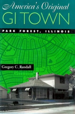 Cover of America's Original GI Town