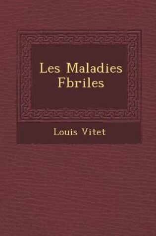 Cover of Les Maladies F Briles