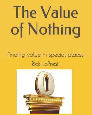 Book cover for The Value of Nothing