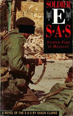 Book cover for Soldier E: Sniper Fire in Belfast