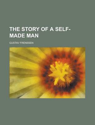 Book cover for The Story of a Self-Made Man