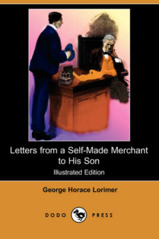 Cover of Letters from a Self-Made Merchant to His Son(Dodo Press)