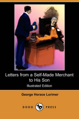 Book cover for Letters from a Self-Made Merchant to His Son(Dodo Press)