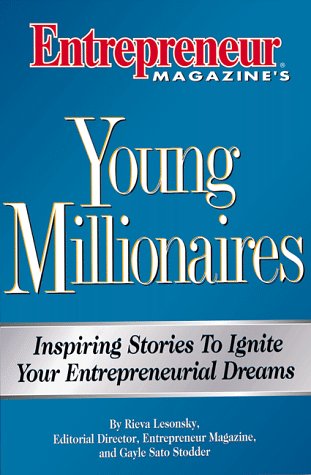 Book cover for Young Millionaires: 100 of Americas Brightest Entrepreneures