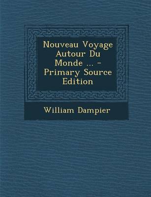Book cover for Nouveau Voyage Autour Du Monde ...