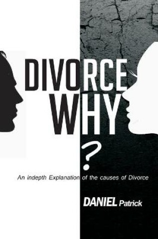 Cover of Divorce why?