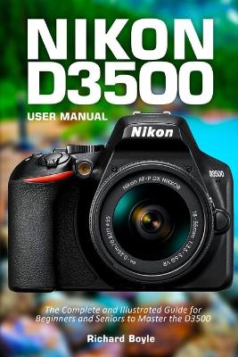 Book cover for Nikon D3500 User Manual