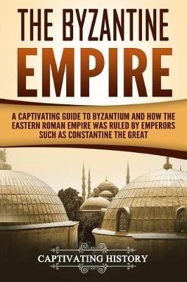 Book cover for The Byzantine Empire