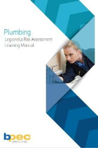 Cover of BPEC Legionella Risk Assessment Learning Manual