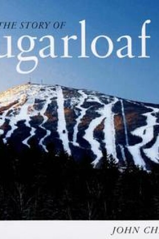 Cover of The Story of Sugarloaf