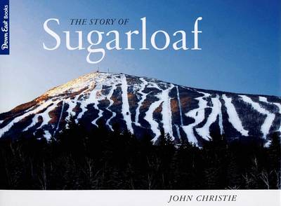 Book cover for The Story of Sugarloaf