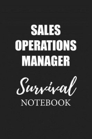 Cover of Sales Operations Manager Survival Notebook