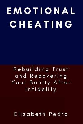 Book cover for Emotional Cheating