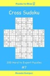 Book cover for Puzzles for Brain - Cross Sudoku 200 Hard to Expert Puzzles vol. 7