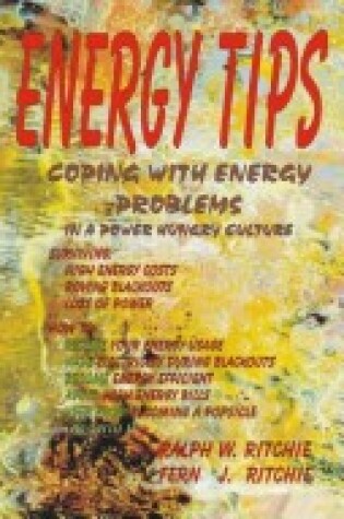 Cover of Coping with Energy Problems in a Power Hungry Culture