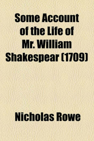 Cover of Some Account of the Life of Mr. William Shakespear (1709)