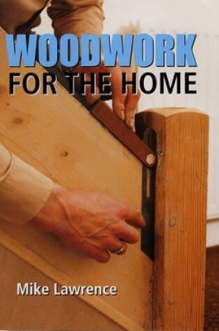 Cover of Woodwork for the Home