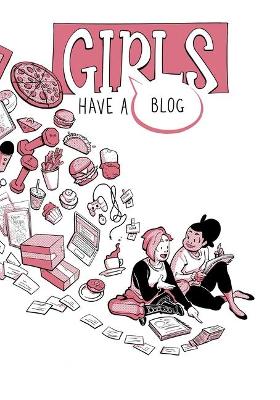 Book cover for Girls Have a Blog