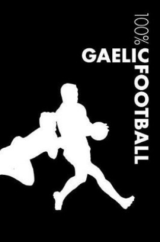 Cover of Gaelic Football Notebook