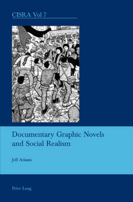 Book cover for Documentary Graphic Novels and Social Realism