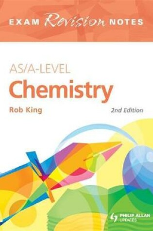 Cover of AS/A-level Chemistry Exam Revision Notes