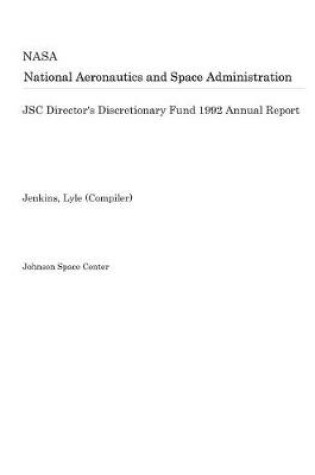 Cover of Jsc Director's Discretionary Fund 1992 Annual Report