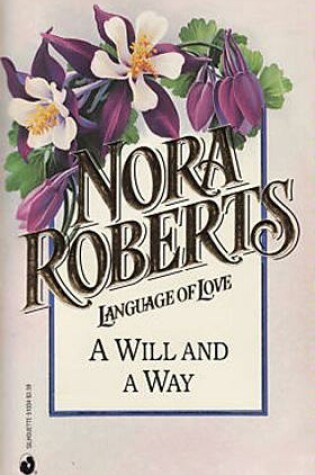 Cover of Nora Roberts #34: A Will and a Way