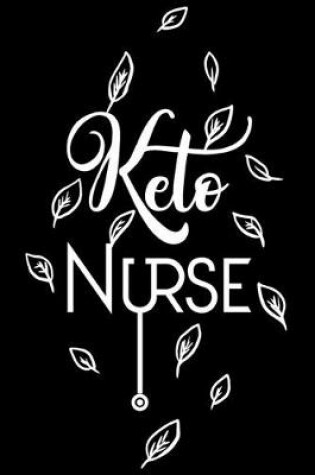 Cover of Keto Nurse