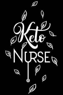 Book cover for Keto Nurse