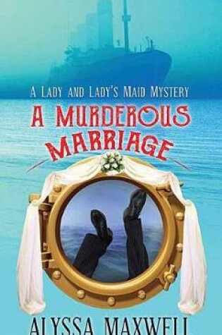 Cover of A Murderous Marriage