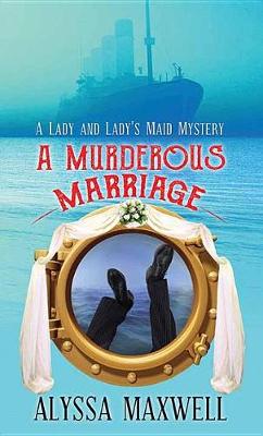 Book cover for A Murderous Marriage