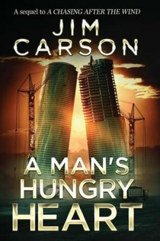 Cover of A Man's Hungry Heart