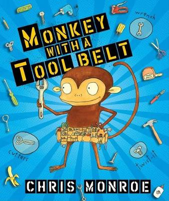 Book cover for Monkey With A Tool Belt Library Edition