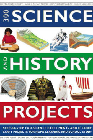 Cover of 300 Science and History Projects
