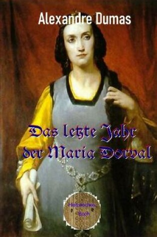 Cover of Das letzte Jahr der Maria Dorval