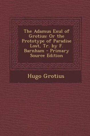 Cover of The Adamus Exul of Grotius