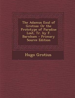 Book cover for The Adamus Exul of Grotius