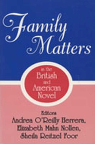 Cover of Family Matters in the British and American