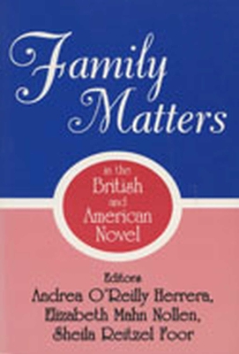 Book cover for Family Matters in the British and American